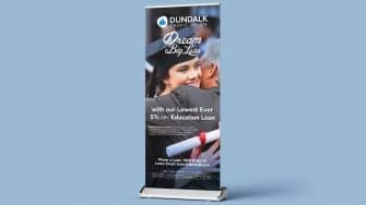 Dundalk Credit Union Banner Stand